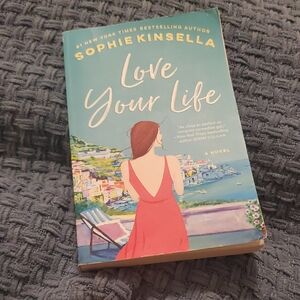 Love Your Life by Sophie Kinsella Book